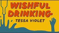 Tessa Violet - Wishful Drinking (Official Music Video)