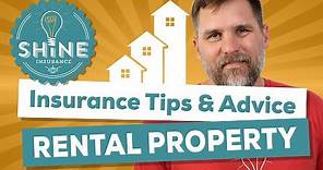 Rental Property Insurance: Tips & Advice