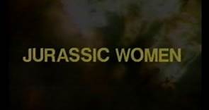 Jurassic Women - movie created by David Heavener