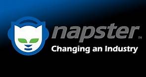 Napster - Changing an Industry