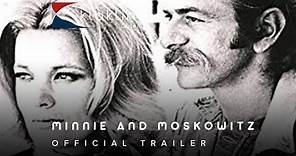 1971 Minnie and Moskowitz Official Trailer 1 Universal Pictures