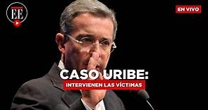 Caso Uribe: hablan las víctimas | El Espectador