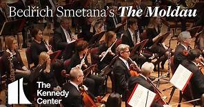 Smetana: "The Moldau" - National Symphony Orchestra | The Kennedy Center