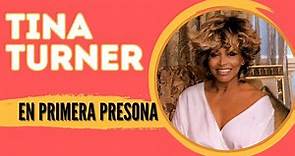 "Tina Turner BIOGRAFIA en Primera Persona"