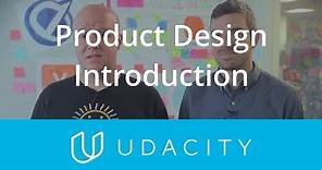 Product Design Course Introduction | Udacity