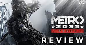 Metro 2033 REDUX - Review