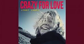 Crazy For Love