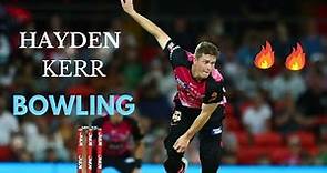 Hayden Kerr bowling 🔥🔥 | Hayden Kerr | BBL | IPL |