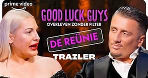 Good Luck Guys: De Reünie | Officiële Trailer | Prime Video NL