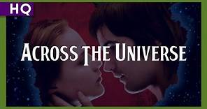 Across the Universe (2007) Trailer