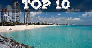 Top 10 cosa vedere a Miami