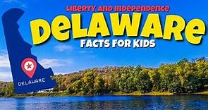 The State of #Delaware | Educational Facts for Kids