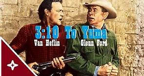 EL TREN DE LAS 3:10 A YUMA - v.o.s.e. (1957) - Glenn Ford - 3:10 TO YUMA