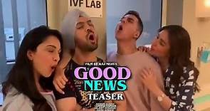Good News Teaser Out Now, Akshay Kumar, Diljit Dosanjh, Kareena Kapoor, Kiara Advani