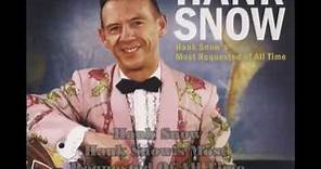 Hank Snow Hank Snow's Most Requested Of All Time BCD17351