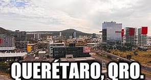Santiago de Querétaro 2023 | Una Ciudad Con Gran Futuro