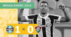 Grêmio 1 x 0 Fluminense - Gol - 09/11 - Brasileirão 2021