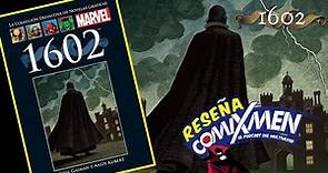 Marvel 1602 de Neil Gaiman Novelas Gráficas de Marvel Salvat Reseña Review ComiXmen