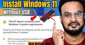 Install Windows 11 on Unsupported PC without USB (NEW TRICK* 2024) NO Data Loss