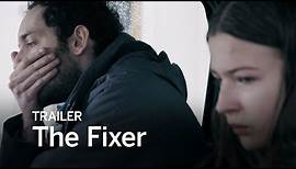 THE FIXER Trailer | Festival 2016