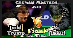 Judd Trump vs Si Jiahui - German Masters Snooker 2024 - Final - Last Session (Full Match)