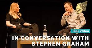 In Conversation with Stephen Graham | Full video
