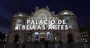 La historia del Palacio de Bellas Artes