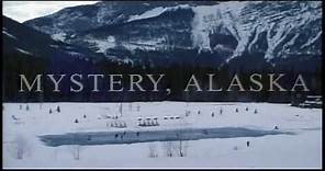 Mystery, Alaska Trailer