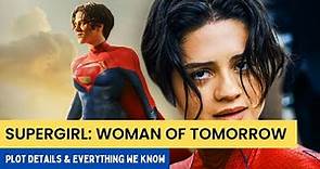 SUPERGIRL | Woman Of Tomorrow Plot Details & Everything We Know