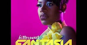 Fantasia - Bittersweet
