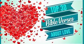 Top 30 Bible Verses for Kids About Love - Sharefaith Magazine