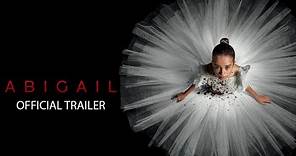 Abigail | Official Trailer