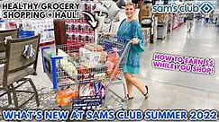 Whats NEW at Sams Club + Sams Cash *new REWARD program* | Sams Club Healthy Grocery Haul