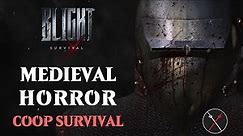 Blight: Survival Everything We Know About the Upcoming Co-Op Medieval Roguelite
