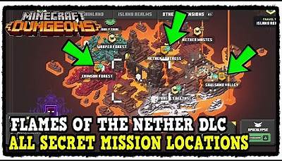 Flames of the Nether DLC All Secret Mission Locations in Minecraft Dungeons (Trial by Fire Trophy)