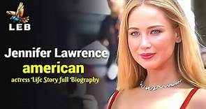 Jennifer Lawrence Life Story - Full Biography