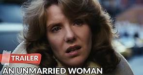 An Unmarried Woman 1978 Trailer HD | Jill Clayburgh | Alan Bates