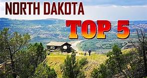Top 5 Things to do in North Dakota