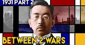 Japan, the Bureaucratic War Machine | BETWEEN 2 WARS I 1931 Part 2 of 3