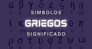 Símbolos Griegos | Significado y Explicación