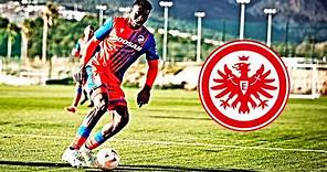 Rafiu Durosinmi 23/24 ● Goals & Skils ● Welcome to Eintracht Frankfurt