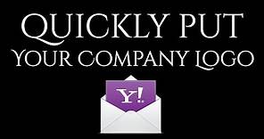 Video : How to add an image or logo in Yahoo Mail Signature
