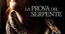 La prova del serpente - film: guarda streaming online