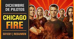 🚒 Chicago Fire 1x01 | 10 AÑOS APAGANDO INCENDIOS | CHICAGO FIRE Temporada 1 Capítulo 1 RESUMEN