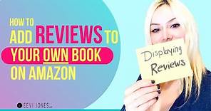 How to add REVIEWS for YOUR OWN BOOK on Amazon