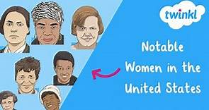 Notable Women for Kids | Women's History Month | International Women's Day | Twinkl USA