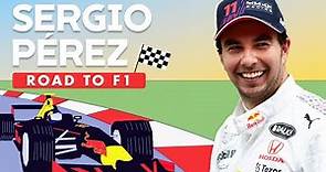 Sergio Pérez's Rollercoaster Journey To F1
