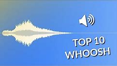 Top 10 free WHOOSH sound effect
