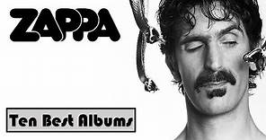 Frank Zappa | Ten Best Albums
