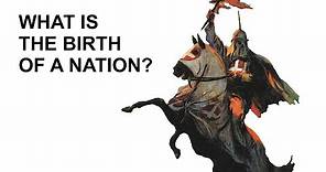 What is The Birth of A Nation (1915) ?